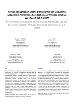 Performance Comparison of Pre-trained Models for Speech-to-Text in
  Turkish: Whisper-Small and Wav2Vec2-XLS-R-300M