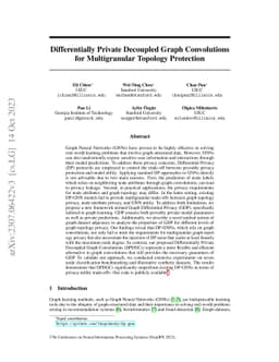 Differentially Private Decoupled Graph Convolutions for Multigranular
  Topology Protection