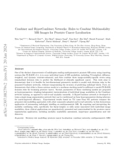 Combiner and HyperCombiner Networks: Rules to Combine Multimodality MR
  Images for Prostate Cancer Localisation