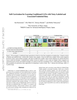 Soft Curriculum for Learning Conditional GANs with Noisy-Labeled and
  Uncurated Unlabeled Data
