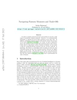 Navigating Fairness Measures and Trade-Offs
