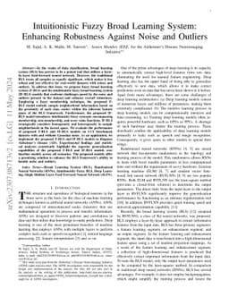 Intuitionistic Fuzzy Broad Learning System: Enhancing Robustness Against
  Noise and Outliers