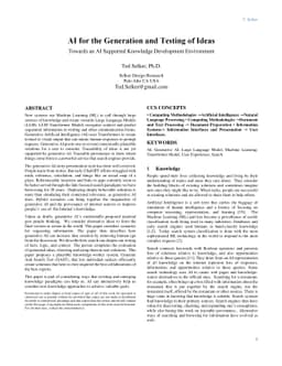AI for the Generation and Testing of Ideas Towards an AI Supported
  Knowledge Development Environment