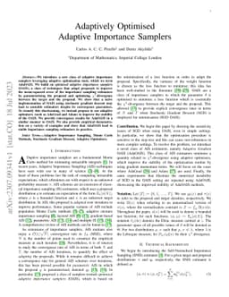 Adaptively Optimised Adaptive Importance Samplers