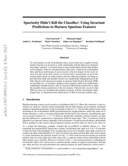 Spuriosity Didn't Kill the Classifier: Using Invariant Predictions to
  Harness Spurious Features