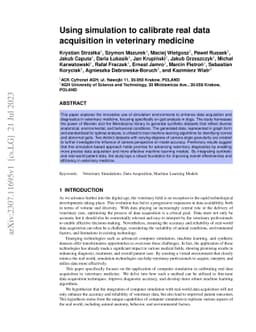Using simulation to calibrate real data acquisition in veterinary
  medicine