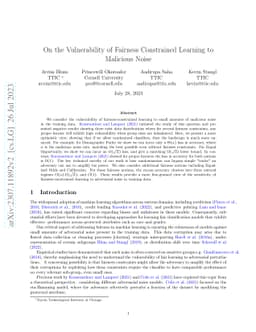 On the Vulnerability of Fairness Constrained Learning to Malicious Noise