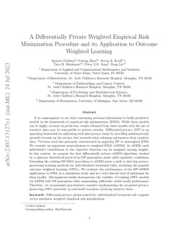 A Differentially Private Weighted Empirical Risk Minimization Procedure
  and its Application to Outcome Weighted Learning