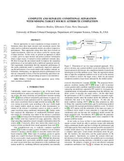Complete and separate: Conditional separation with missing target source
  attribute completion