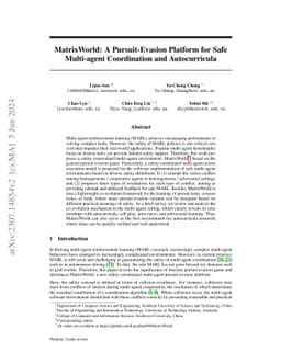 MatrixWorld: A pursuit-evasion platform for safe multi-agent
  coordination and autocurricula