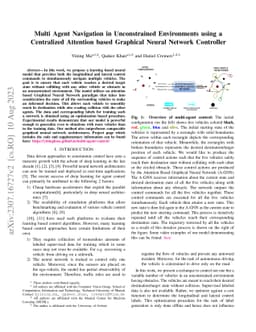 Multi Agent Navigation in Unconstrained Environments using a Centralized
  Attention based Graphical Neural Network Controller
