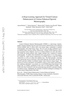A Deep Learning Approach for Virtual Contrast Enhancement in Contrast
  Enhanced Spectral Mammography