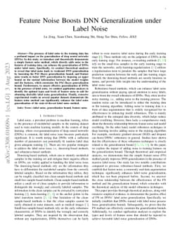 Feature Noise Boosts DNN Generalization under Label Noise