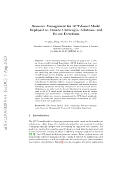 Resource Management for GPT-based Model Deployed on Clouds: Challenges,
  Solutions, and Future Directions
