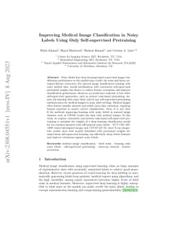 Improving Medical Image Classification in Noisy Labels Using Only
  Self-supervised Pretraining
