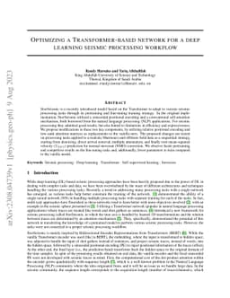 Optimizing a Transformer-based network for a deep learning seismic
  processing workflow