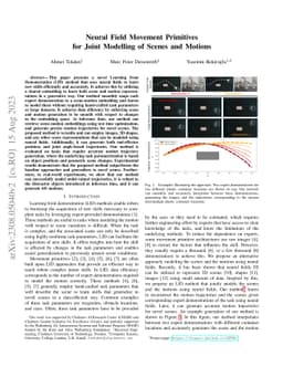 Neural Field Movement Primitives for Joint Modelling of Scenes and
  Motions