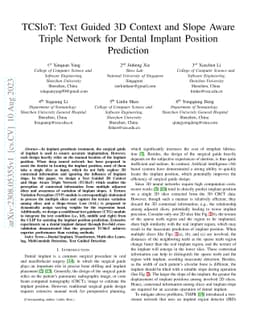 TCSloT: Text Guided 3D Context and Slope Aware Triple Network for Dental
  Implant Position Prediction