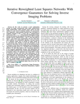 Iterative Reweighted Least Squares Networks With Convergence Guarantees
  for Solving Inverse Imaging Problems