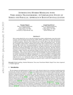 Introducing Hybrid Modeling with Time-series-Transformers: A Comparative
  Study of Series and Parallel Approach in Batch Crystallization