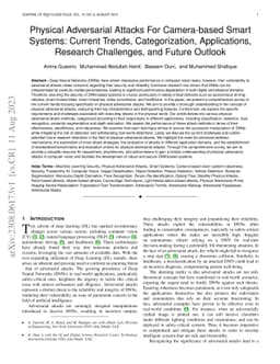 Physical Adversarial Attacks For Camera-based Smart Systems: Current
  Trends, Categorization, Applications, Research Challenges, and Future Outlook