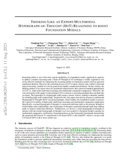 Thinking Like an Expert:Multimodal Hypergraph-of-Thought (HoT) Reasoning
  to boost Foundation Modals