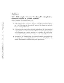 Effect of Choosing Loss Function when Using T-batching for
  Representation Learning on Dynamic Networks