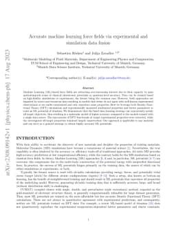 Accurate machine learning force fields via experimental and simulation
  data fusion