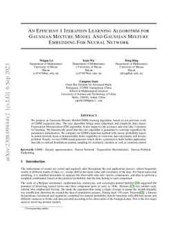 An Efficient 1 Iteration Learning Algorithm for Gaussian Mixture Model
  And Gaussian Mixture Embedding For Neural Network