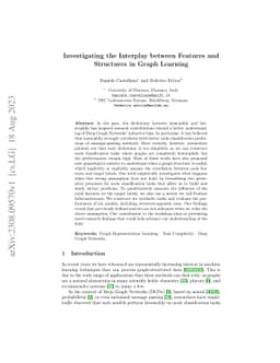 Investigating the Interplay between Features and Structures in Graph
  Learning