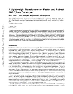 A Lightweight Transformer for Faster and Robust EBSD Data Collection