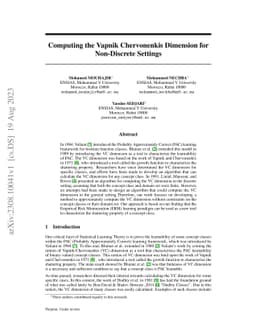 Computing the Vapnik Chervonenkis Dimension for Non-Discrete Settings