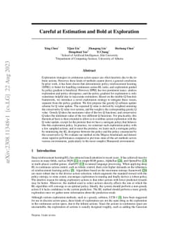 Careful at Estimation and Bold at Exploration