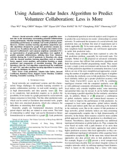 Using Adamic-Adar Index Algorithm to Predict Volunteer Collaboration:
  Less is More