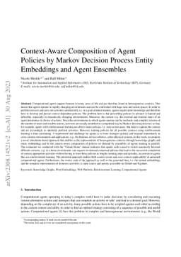 Context-Aware Composition of Agent Policies by Markov Decision Process
  Entity Embeddings and Agent Ensembles