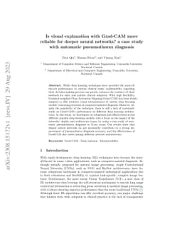 Is visual explanation with Grad-CAM more reliable for deeper neural
  networks? a case study with automatic pneumothorax diagnosis
