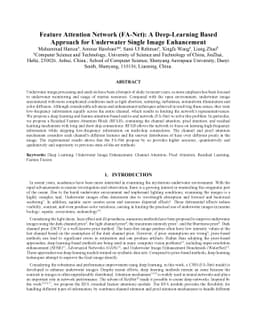 Feature Attention Network (FA-Net): A Deep-Learning Based Approach for
  Underwater Single Image Enhancement