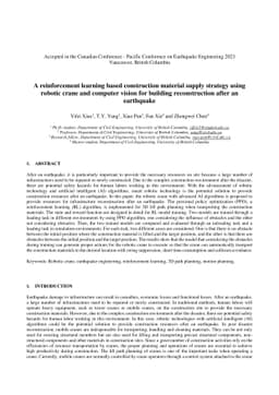 A reinforcement learning based construction material supply strategy
  using robotic crane and computer vision for building reconstruction after an
  earthquake