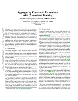 Aggregating Correlated Estimations with (Almost) no Training