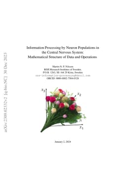 Information Processing by Neuron Populations in the Central Nervous
  System: Mathematical Structure of Data and Operations