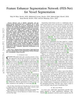 Feature Enhancer Segmentation Network (FES-Net) for Vessel Segmentation