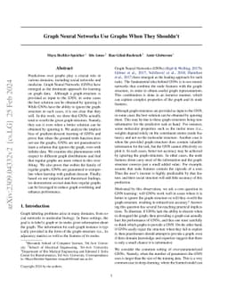 Graph Neural Networks Use Graphs When They Shouldn't