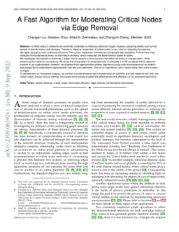 A Fast Algorithm for Moderating Critical Nodes via Edge Removal