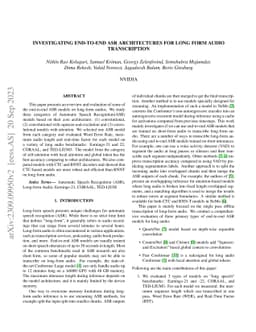 Investigating End-to-End ASR Architectures for Long Form Audio
  Transcription