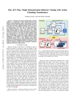 One ACT Play: Single Demonstration Behavior Cloning with Action Chunking
  Transformers