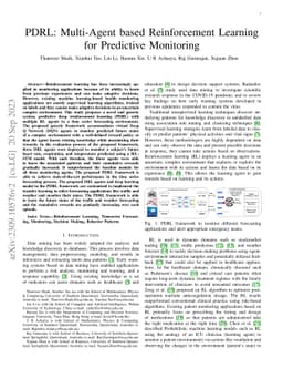 PDRL: Multi-Agent based Reinforcement Learning for Predictive Monitoring