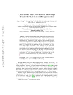 Cross-modal and Cross-domain Knowledge Transfer for Label-free 3D
  Segmentation