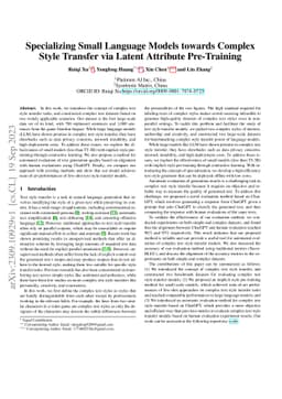 Specializing Small Language Models towards Complex Style Transfer via
  Latent Attribute Pre-Training