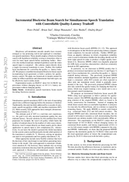 Incremental Blockwise Beam Search for Simultaneous Speech Translation
  with Controllable Quality-Latency Tradeoff