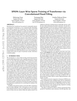 SPION: Layer-Wise Sparse Training of Transformer via Convolutional Flood
  Filling
